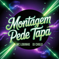 MONTAGEM PEDE TAPA (Single)