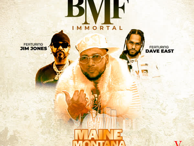 BMF IMMORTAL (feat. Jim Jones & Dave East) (Single)