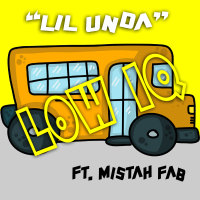 Low IQ (feat. Mistah Fab) (Single)