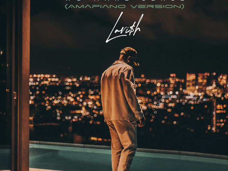 We Make Sense (Amapiano Version) (Single)