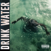 Drink Water (Single)