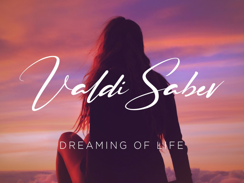 Dreaming Of Life (Single)