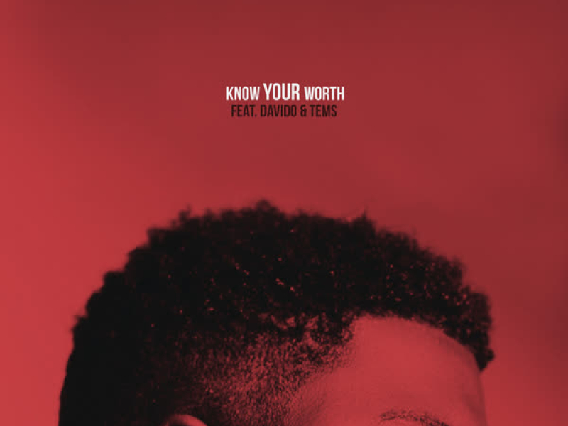 Know Your Worth (Single)