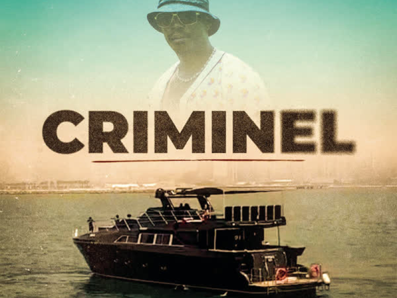 Criminel (Single)