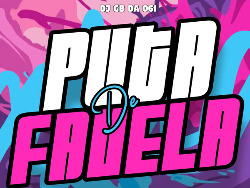 Puta de Favela (Single)