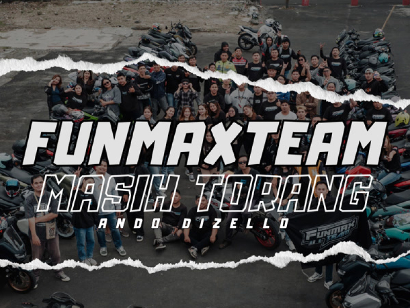 FUNMAXTEAM Masih Torang (Single)