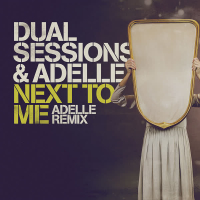 Next to Me (Adelle Remix) (Single)