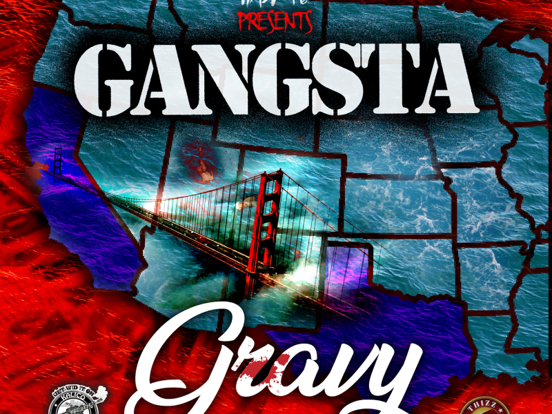 Gangsta Gravy (feat. Kool Whip, Short T, Neighborhood Family & Young Razkal)