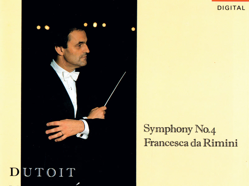 Tchaikovsky: Symphony No. 4; Francesca da Rimini