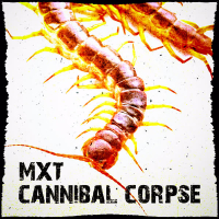 Cannibal corpse (Single)
