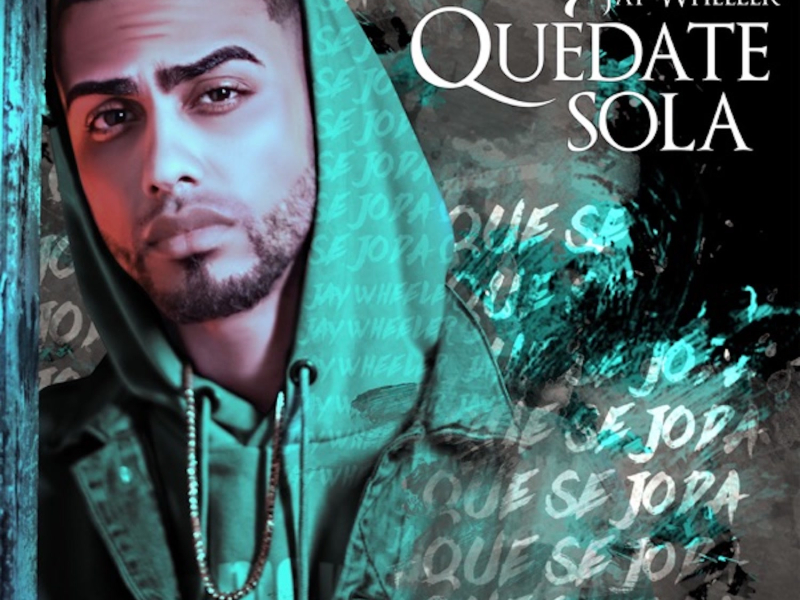 Quédate Sola (Single)