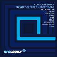 Horror History Dubstep Electro House Tools