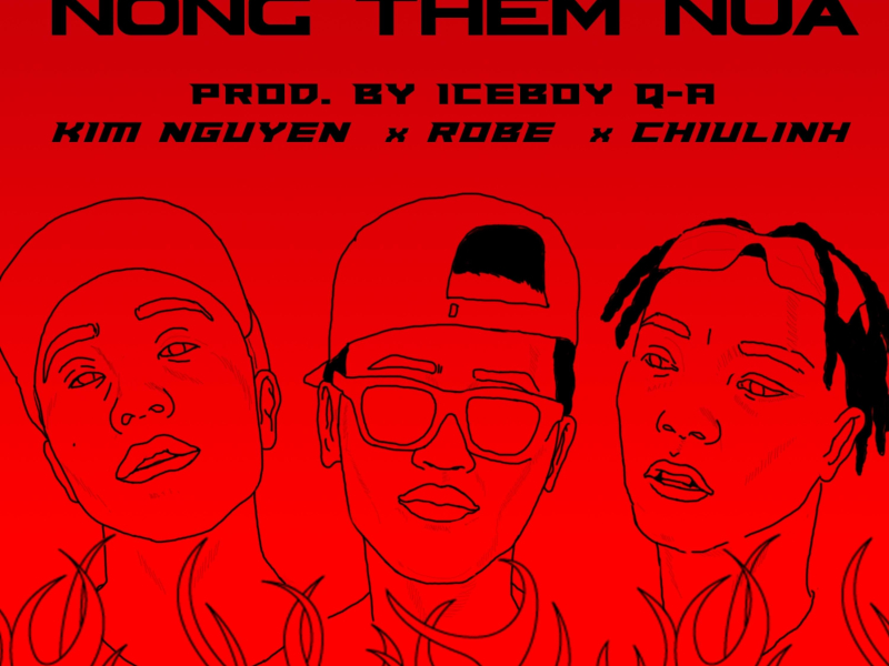 Nóng Thêm Nữa (Single)