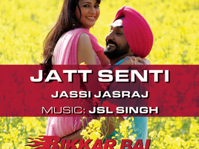 Jatt Senti (From 