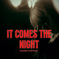 It Comes The Night (Single)