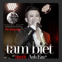 Tạm Biệt Người Anh Em (Single)