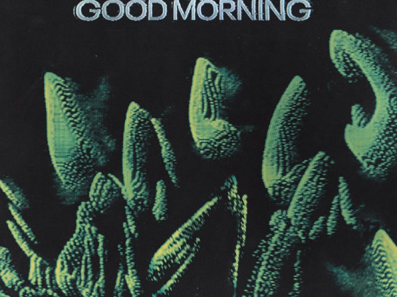 Good Morning (Single)