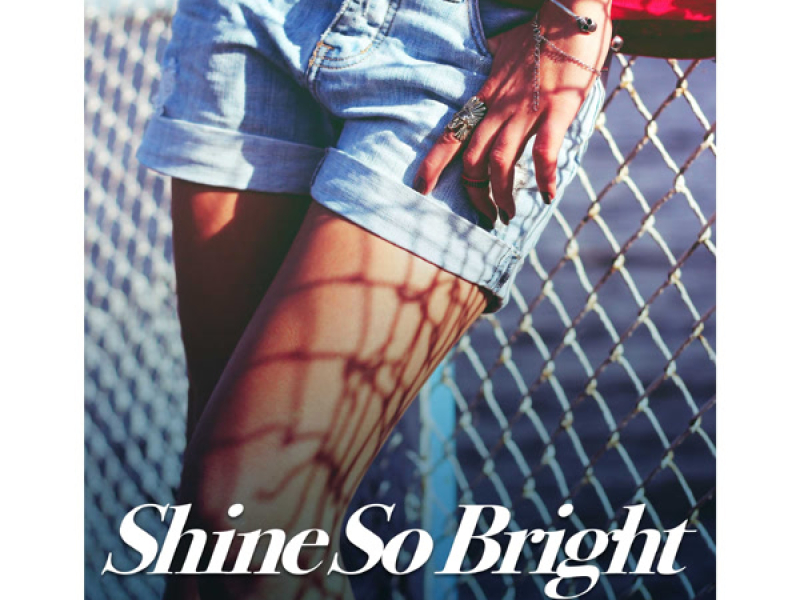 Shine So Bright (feat. Flo Rida) (EP)