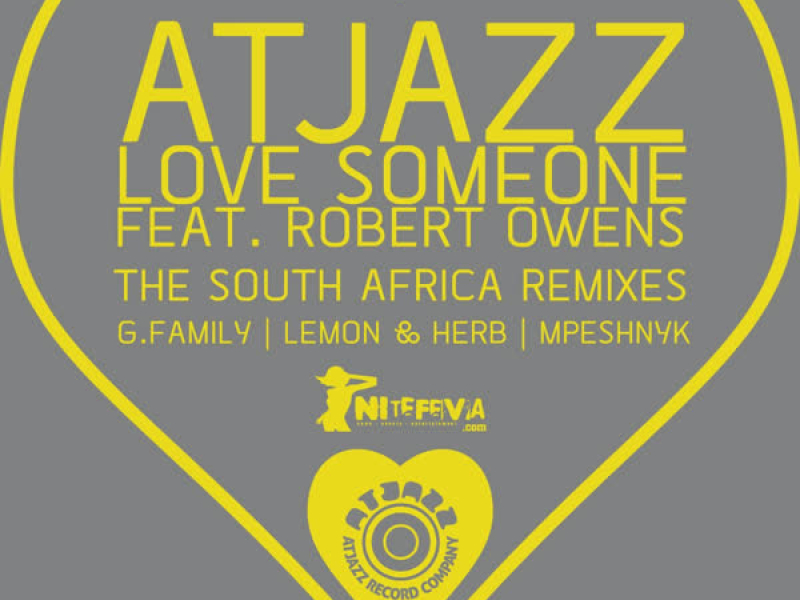 Love Someone the South Africa Remixes