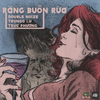 Răng Buồn Rứa (Why U Sad) (Single)