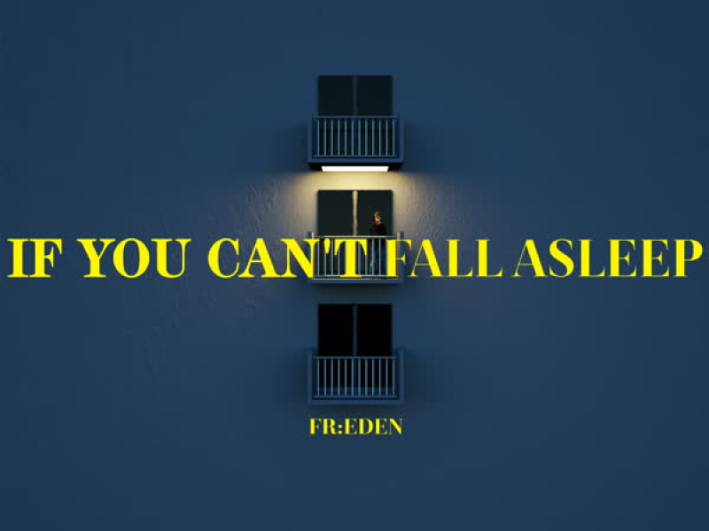 If you can't fall asleep (Single)