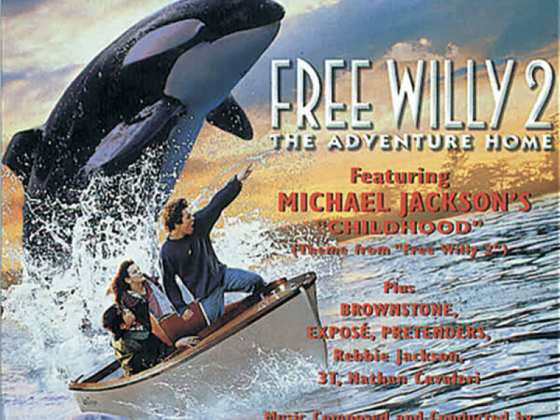 FREE WILLY 2: THE ADVENTURE HOME  ORIGINAL MOTION PICTURE SOUNDTRACK