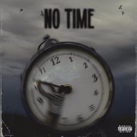 No Time (Single)