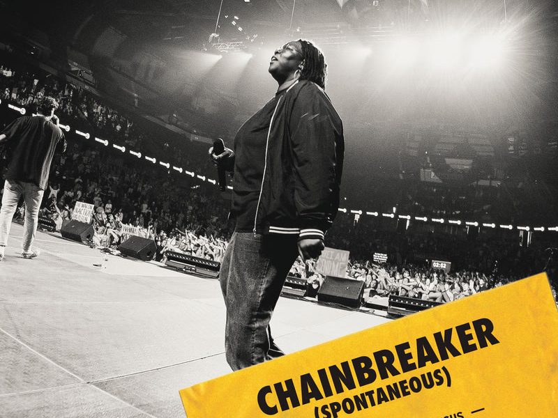 Chain Breaker (Spontaneous) (Live) (Single)