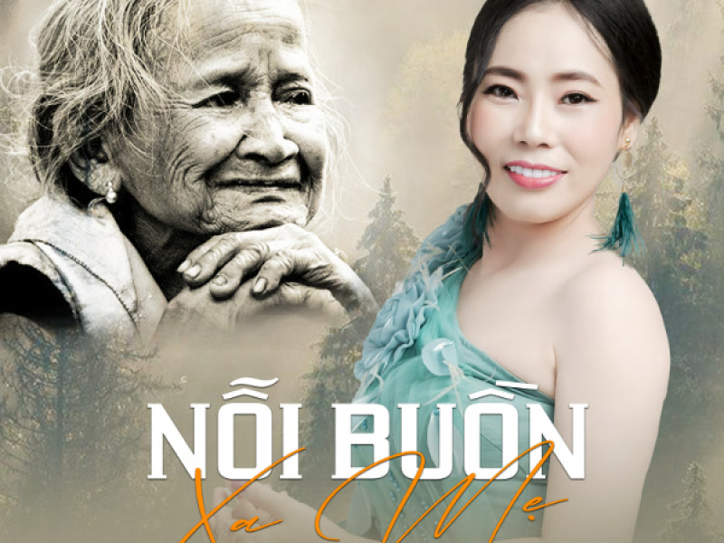 Nỗi Buồn Xa Mẹ