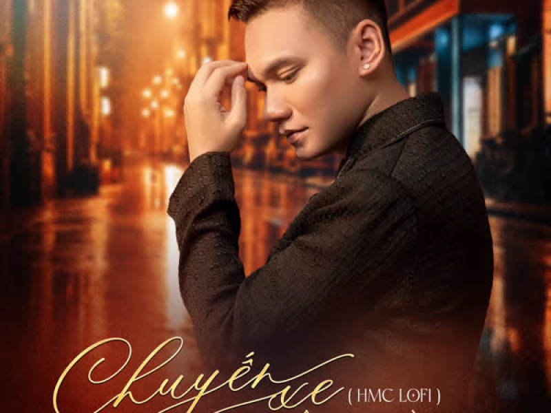 Chuyến Xe Cuộc Đời (HMC Lofi Mix) (Single)