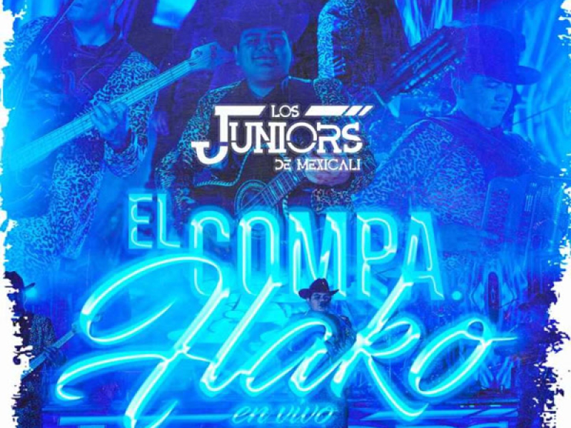 El Compa Flako (En Vivo) (Single)