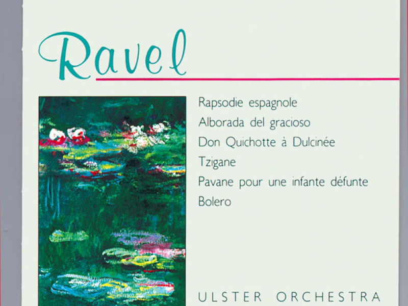Ravel: Orchestral Works, Vol. 1