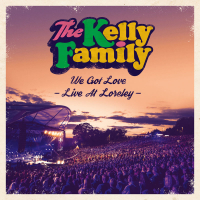 We Got Love - Live At Loreley