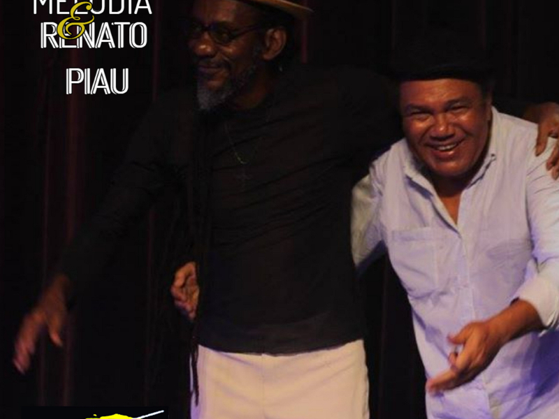 Luiz Melodia e Renato Piau (ao Vivo)