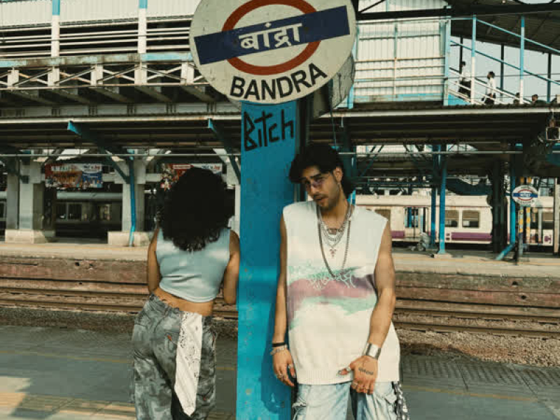 Bandra Bitch (Single)
