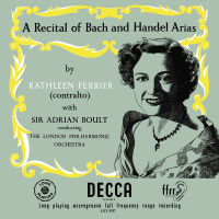 J.S. Bach & Handel Arias [1953 Recording] (Adrian Boult – The Decca Legacy II, Vol. 5)