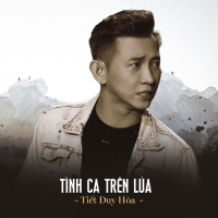 Tình Ca Trên Lúa (Single)