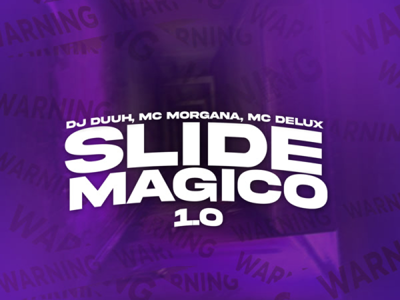 SLIDE MAGICO 1.0 (Single)