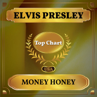 Money Honey (Billboard Hot 100 - No 76) (Single)