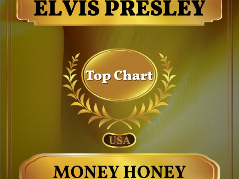 Money Honey (Billboard Hot 100 - No 76) (Single)