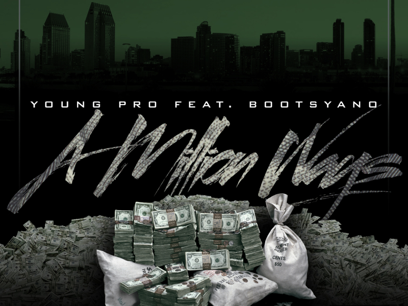 A Million Wayz (feat. Bootsyano)