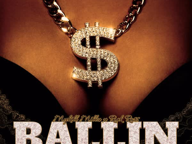 Ballin (feat. Rick Ross) (Single)