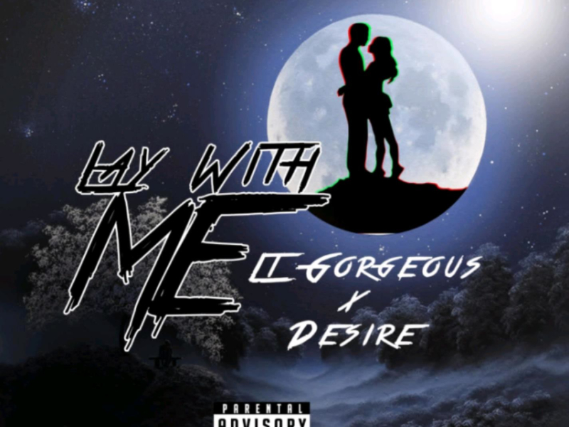 Lay With Me (Single)