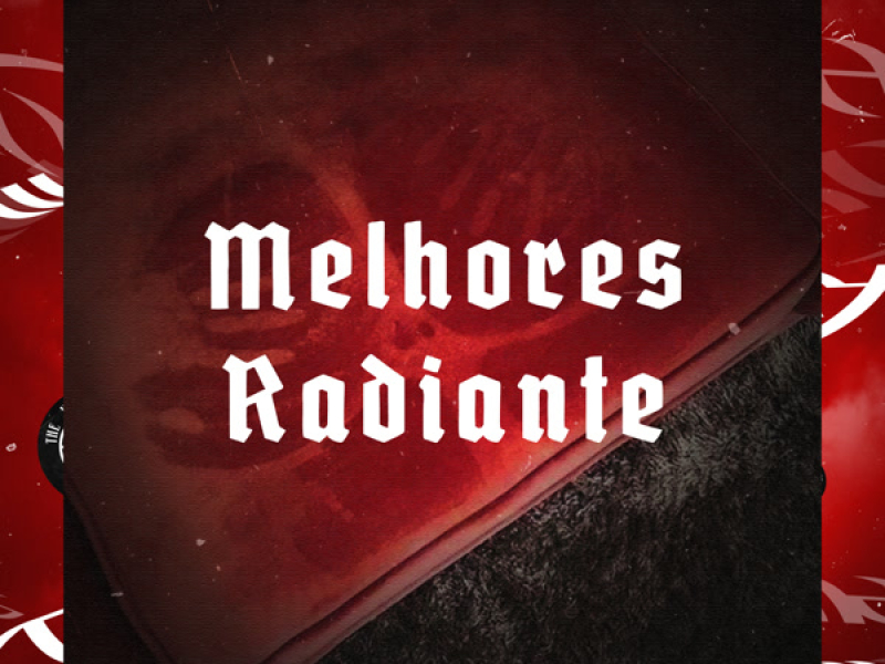 Melhores Radiante (Single)