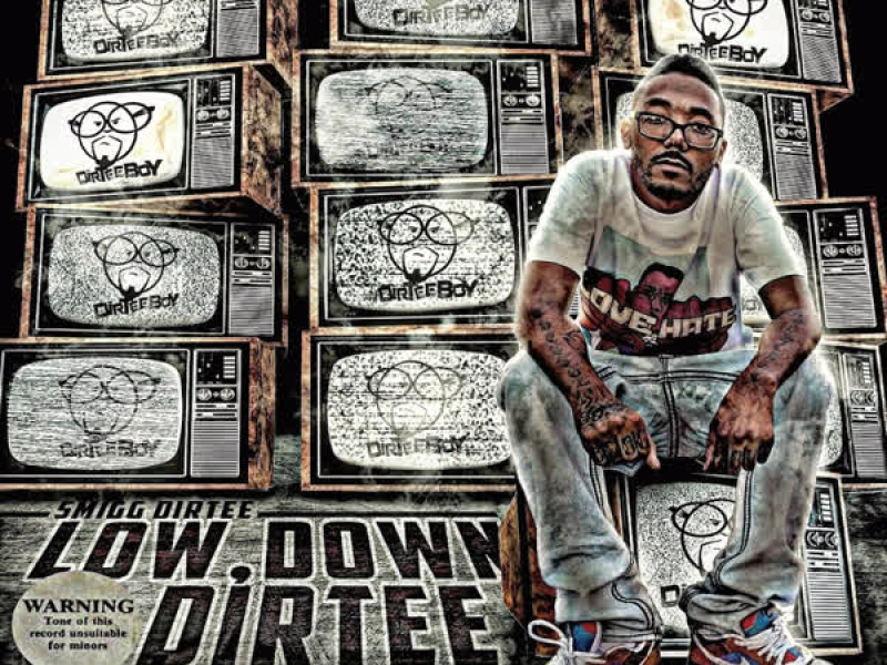 The Low Down Dirtee Shame Project (Rare, Uncut & Unreleased)