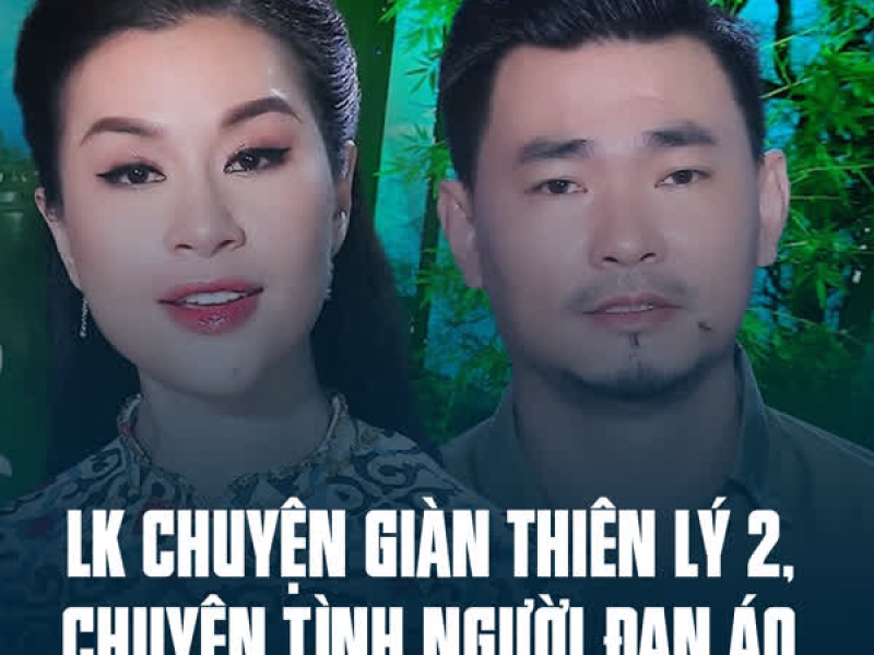 LK Chuyện Giàn Thiên Lý 2, Chuyện Tình Người Đan Áo (Single)