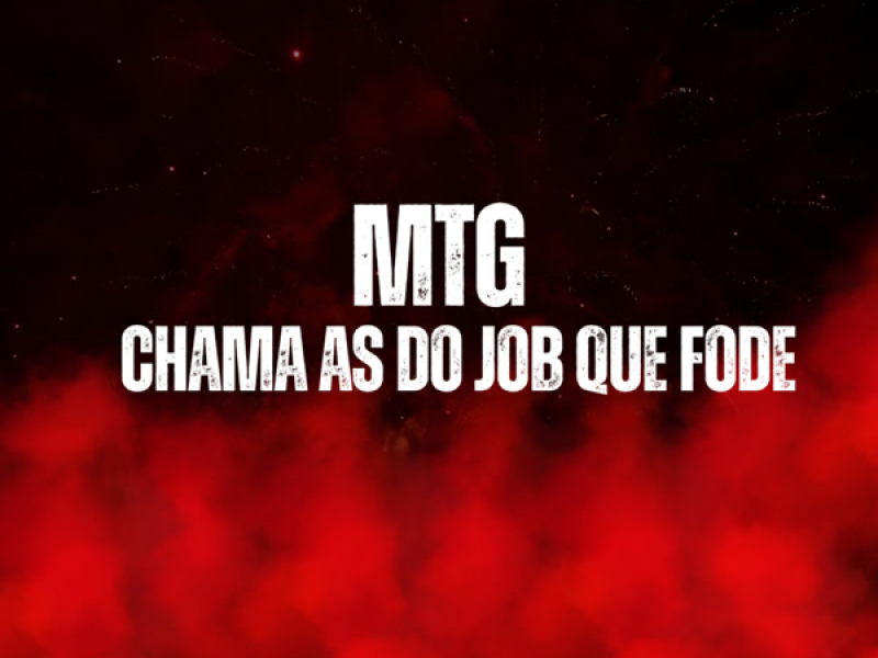 Chama As Do Job Que Fode (Single)