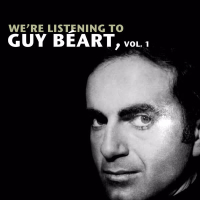 We're Listening To Guy Beárt, Vol. 1