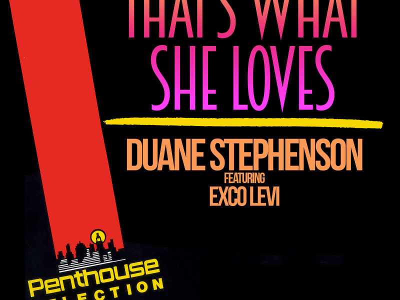 That's What She Loves (Single)