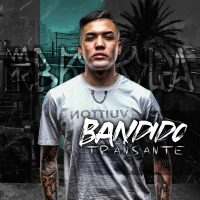 Bandido Transante (Single)
